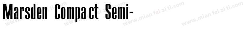 Marsden Compact Semi字体转换